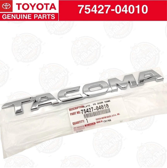 TOYOTA GENUINE OEM TACOMA EMBLEM 75427-04010 FRONT DOOR NAME PLATE NEW
